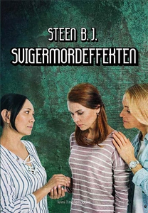 Svigermordeffekten (e-bog) af Steen B