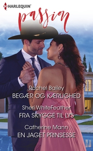 Begær og kærlighed/Fra skygge til lys