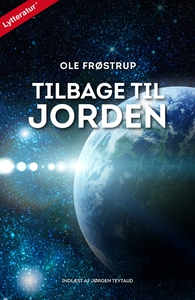 Tilbage til jorden (lydbog) af Ole Fr