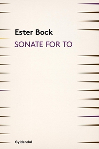 Sonate for to (e-bog) af Ester Bock