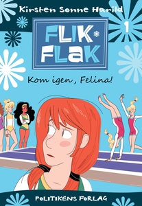 Kom igen, Felina! (e-bog) af Kirsten