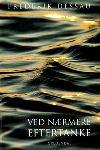 Ved nærmere eftertanke (e-bog) af Fre