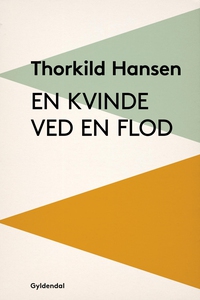 En kvinde ved en flod (e-bog) af Thor
