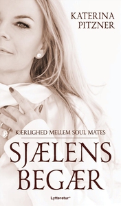 Sjælens begær (lydbog) af Katarina Pi