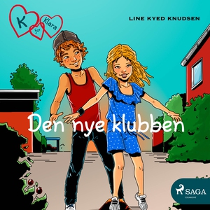 K for Klara 8 - Den nye klubben (lydbok) av L