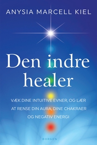 Den indre healer (e-bog) af Anysia Ma