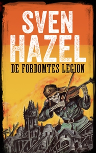 De fordømtes legion (ebok) av Sven Hazel