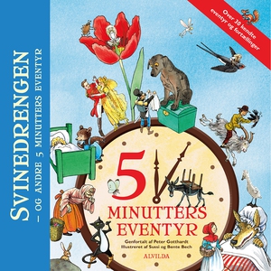 Svinedrengen - og andre 5 minutters e