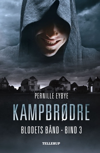 Blodets bånd #3: Kampbrødre (e-bog) a