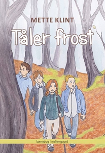 Tåler Frost (e-bog) af Mette Klint