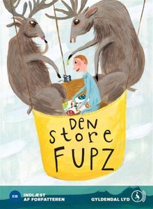 Den store Fupz (lydbog) af Kim Fupz A