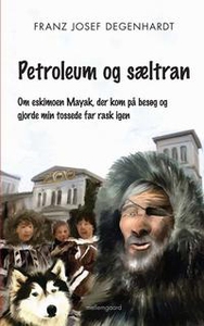 Petroleum og sæltran (e-bog) af Franz