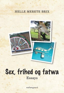 Sex, frihed og fatwa (e-bog) af Helle