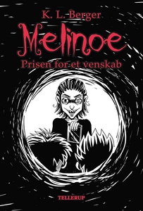 Melinoe #2: Prisen for et venskab (e-