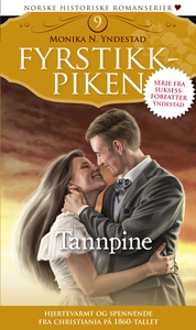 Tannpine: Fyrstikkpiken 9 (ebok) av Monika Yn