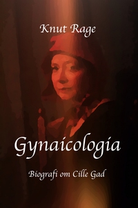 Gynaicologia (ebok) av Knut Rage