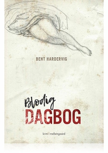 BLODIG DAGBOG (e-bog) af Bent Harderv