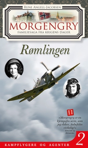 Morgengry 2 – Rømlingen (ebok) av Rune Angell
