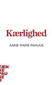 Kærlighed (lydbog) af Anne Marie Pahu