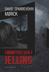 Forbrydelsen i Jelling (e-bog) af Dav