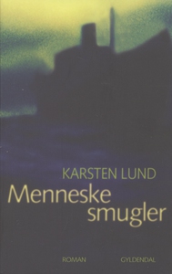 Menneskesmugler (e-bog) af Karsten Lu