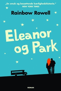 Eleanor og Park (e-bog) af Rainbow Ro