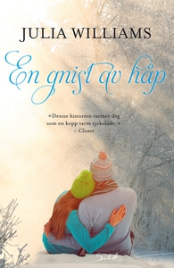 En gnist av håp (ebok) av Julia Williams
