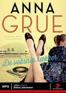 De voksnes rækker (lydbog) af Anna Gr