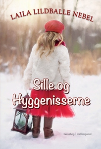 Sille og hyggenisserne (e-bog) af Lai