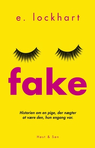 Fake (e-bog) af E. Lockhart