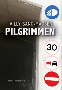 Pilgrimmen (e-bog) af Villy Bang-Mads