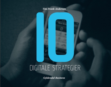 10 digitale strategier (e-bog) af Tim