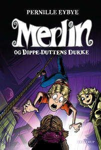 Merlin #2: Merlin og Dippe-Duttens du