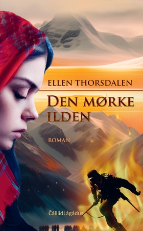 Den mørke ilden - Roman - bokmål (ebok) av Ellen Thorsdalen