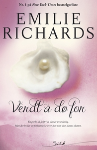 Verdt å dø for (ebok) av Emilie Richards