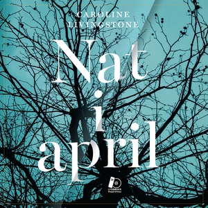 Nat i april (lydbog) af Caroline Livi