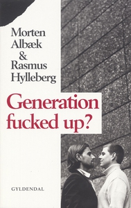 Generation fucked up (e-bog) af Morte