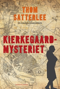 Kierkegaardmysteriet (e-bog) af Thom