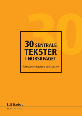 30 sentrale tekster i norskfaget (ebok) av Le