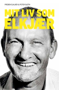 Mit liv som Elkjær (e-bog) af Preben