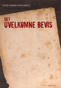 Det uvelkomne bevis (e-bog) af David