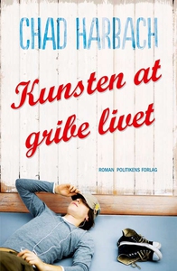 Kunsten at gribe livet (e-bog) af Cha