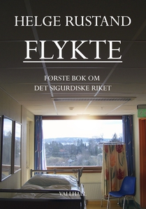 FLYKTE (ebok) av Helge Rustand