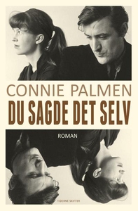 Du sagde det selv (lydbog) af Connie