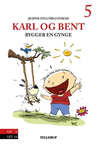 Karl og Bent #5: Karl og Bent bygger