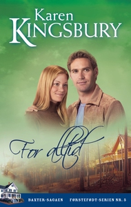 Førstefødt 5: For Alltid (ebok) av Karen King