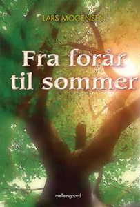fra forår til sommer (e-bog) af Lars