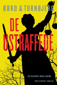 De ustraffede (e-bog) af Øbro & Tornb