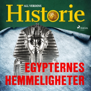 Egypternes hemmeligheter (lydbok) av All verd