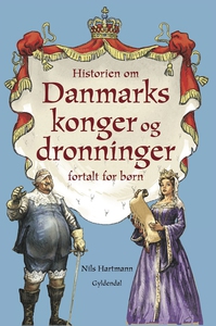 Historien om danmarks konger og dronn